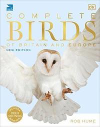 bokomslag RSPB Complete Birds of Britain and Europe