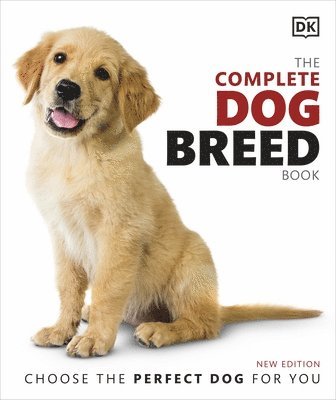 DK - Complete Dog Breed Book, Inbunden