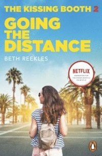 bokomslag The Kissing Booth 2: Going the Distance
