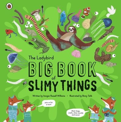 Ladybird Big Book of Slimy Things