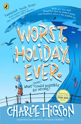Charlie Higson - Worst. Holiday. Ever., Häftad