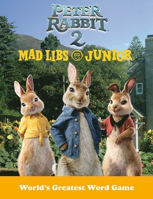 Peter Rabbit 2 Mad Libs Junior 1
