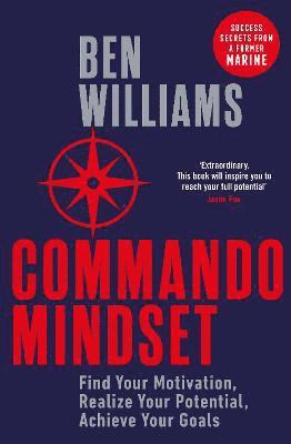 Ben Williams - Commando Mindset, Häftad