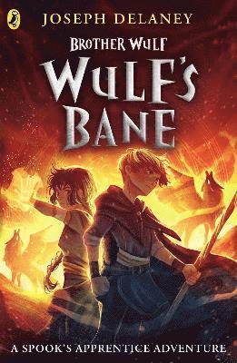 Brother Wulf: Wulf's Bane 1
