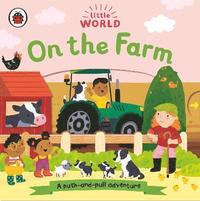 bokomslag Little World: On the Farm