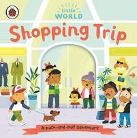 bokomslag Little World: Shopping Trip