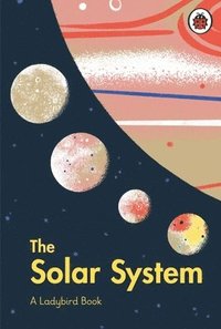 bokomslag A Ladybird Book: The Solar System