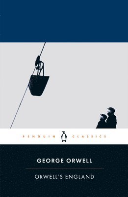 Orwell's England 1