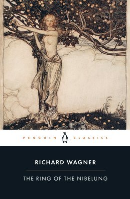 Richard Wagner, John Deathridge - Ring of the Nibelung, Häftad
