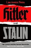 bokomslag Hitler and Stalin: The Tyrants and the Second World War