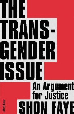 bokomslag The Transgender Issue