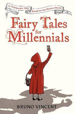 Fairy Tales for Millennials 1