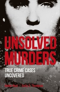 bokomslag Unsolved Murders