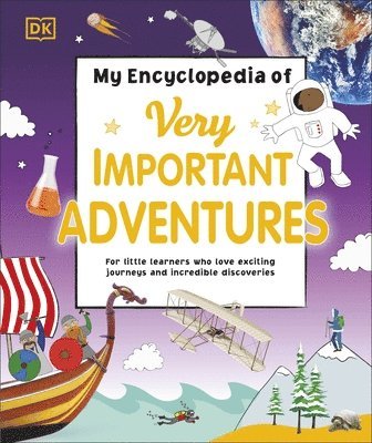 bokomslag My Encyclopedia of Very Important Adventures