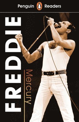 bokomslag Penguin Readers Level 5: Freddie Mercury (ELT Graded Reader)