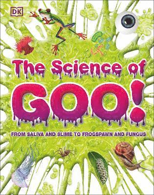 bokomslag Science of Goo!