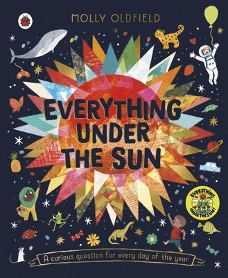 Everything Under the Sun 1