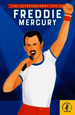 Michael Lee Richardson - Extraordinary Life of Freddie Mercury, Häftad