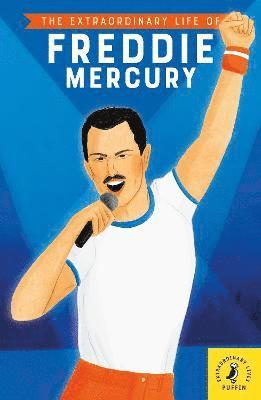 The Extraordinary Life of Freddie Mercury 1