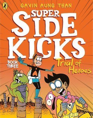 The Super Sidekicks: Trial of Heroes 1