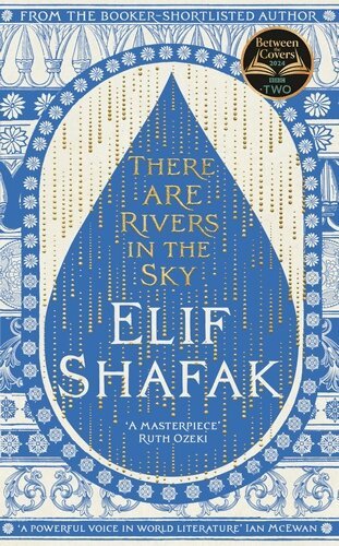 Elif Shafak - There are Rivers in the Sky, Häftad