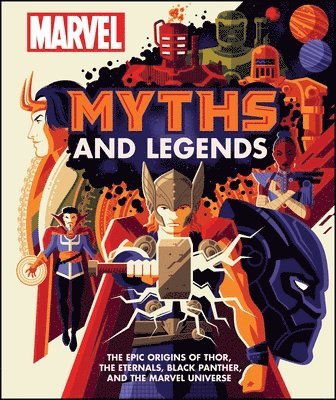 James Hill - Marvel Myths and Legends, Inbunden