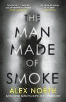 Man Made Of Smoke 1