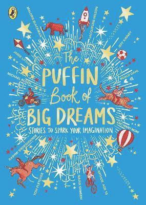 The Puffin Book of Big Dreams 1