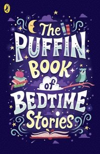 bokomslag The Puffin Book of Bedtime Stories