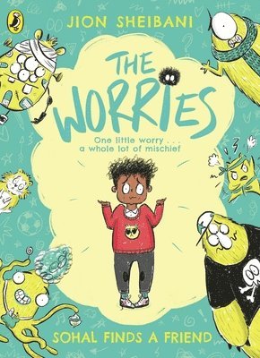 The Worries: Sohal Finds a Friend 1