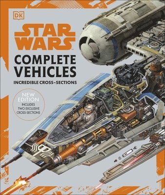 Pablo Hidalgo, Jason Fry, Kerrie Dougherty, Curtis Saxton, David West Reynolds, Ryder Windham - Star Wars Complete Vehicles New Edition, Inbunden
