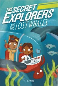 bokomslag The Secret Explorers and the Lost Whales