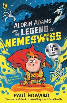 Paul Howard - Aldrin Adams and the Legend of Nemeswiss, Häftad