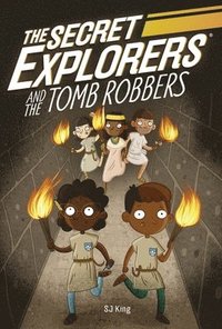 bokomslag The Secret Explorers and the Tomb Robbers