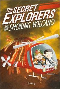 bokomslag The Secret Explorers and the Smoking Volcano