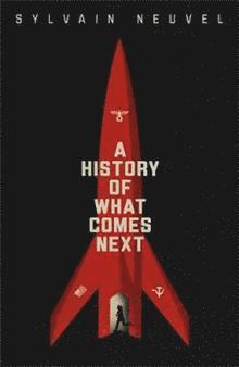 A History of What Comes Next