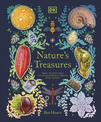 Ben Hoare - Nature's Treasures, Inbunden