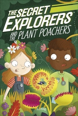 SJ King, Sj King - Secret Explorers and the Plant Poachers, Häftad