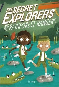 bokomslag The Secret Explorers and the Rainforest Rangers