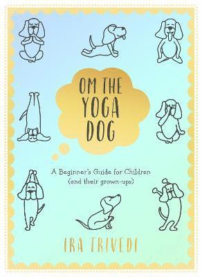 Om the Yoga Dog 1