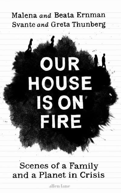 Malena Ernman, Greta Thunberg - Our House is on Fire, Häftad