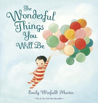 The Wonderful Things You Will Be 1