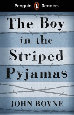 John Boyne - Penguin Readers Level 4: The Boy in Striped Pyjamas (ELT Graded Reader), Häftad