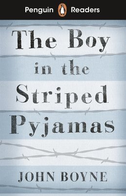 Penguin Readers Level 4: The Boy in Striped Pyjamas (ELT Graded Reader) 1