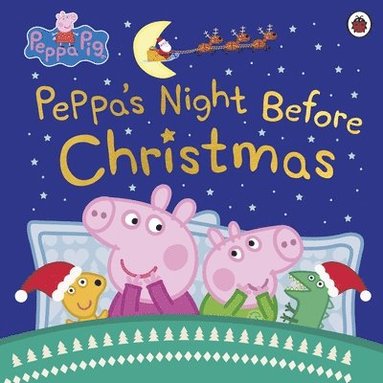 bokomslag Peppa Pig: Peppa's Night Before Christmas