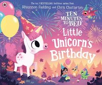 bokomslag Ten Minutes to Bed: Little Unicorn's Birthday