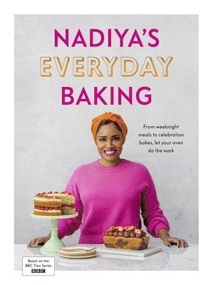 bokomslag Nadiya's Everyday Baking