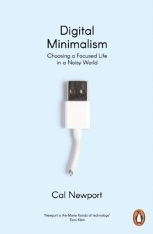 Cal Newport - Digital Minimalism, Häftad