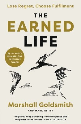 The Earned Life 1