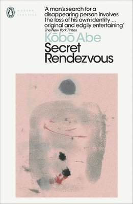 Kobo Abe - Secret Rendezvous, Häftad